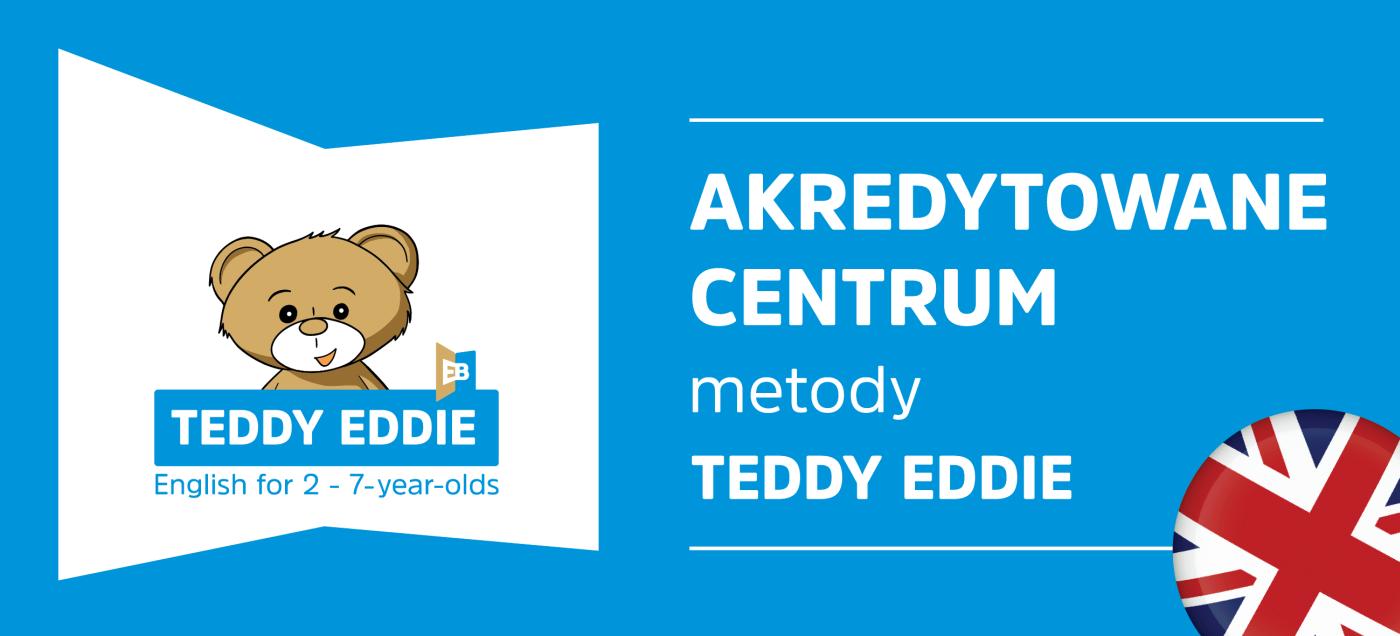 Akredytowane centrum metody Teddy Eddie